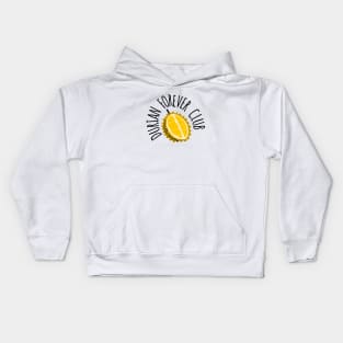 DURIAN FOREVER CLUB Kids Hoodie